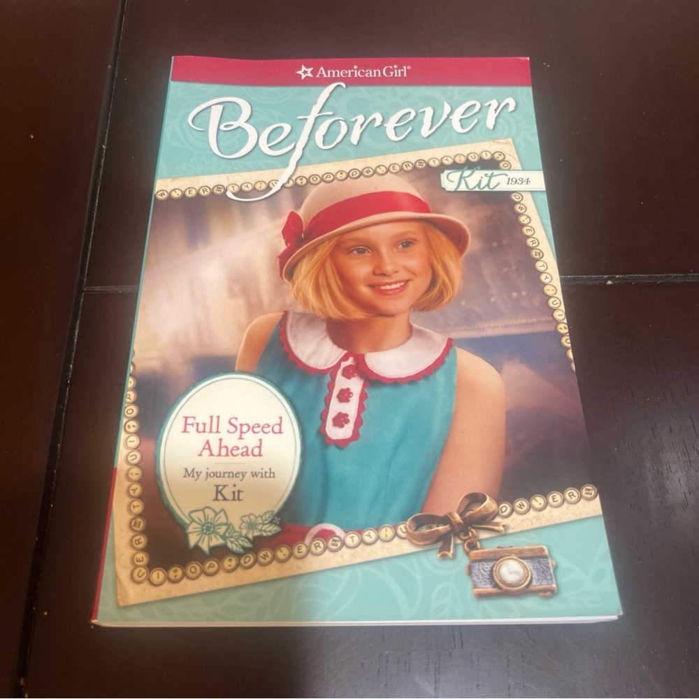 American Girl Beforever Book - My Journey with Kit Full Speed Ahead